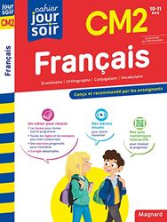 Cahier du jour/Cahier du soir Français CM2: Conçu et recommandé par les enseignants