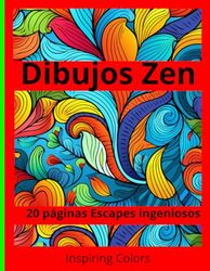 Dibujos Zen: 20 páginas Escapes ingeniosos
