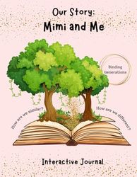 Our Story: Mimi and Me