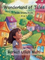 Wonderland of Tales: Kids Story Book