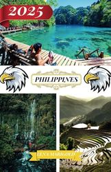 PHILIPPINES TRAVEL GUIDE 2025: Destinations including address and location, festivals, accommodation, beaches, wildlife and travel information about the Philippines.