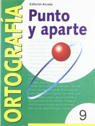 Punto Y Aparte. Ortografía 9: Serie verde 9 (PUNTO Y APARTE (ORTOGRAFIA))