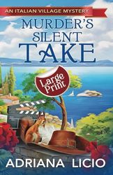 Murder's Silent Take: LARGE PRINT