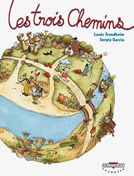 Les Trois Chemins