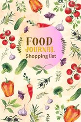 Food Journal And Shopping list