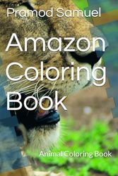 Amazon Coloring Book: Animal Coloring Book