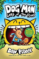 Dog Man: Lord of the Fleas: A Graphic Novel (Dog Man 5): From the Creator of Captain Underpants (Volume 5)
