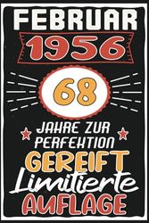 Februar 68 Jahre zur Perfektion Gereift: Lustiges 68 Jahre & Vintage Geschenk, 68 Geburtstag Februar ... Geschenk frauen männer geburtstag, 6 x 9 Zoll,110 Seiten