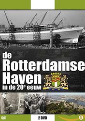 Rotterdamse haven in de 20e eeuw