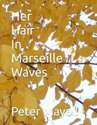 Her Hair In Marseille Waves