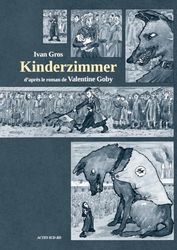 Kinderzimmer: d'après le roman de Valentine Goby