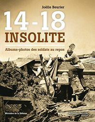 14-18 insolite: Albums-photos des soldats au repos