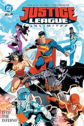 JUSTICE LEAGUE UNLIMITED 1 INTO INFERNO