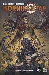 Morning Star. Ultimate collection (Vol. 1)