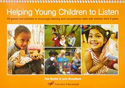 Helping Young Children to Listen