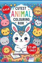 CUTEST ANIMAL COLOURING BOOK: Skill development book for kids