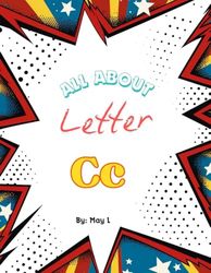 All About Letter C