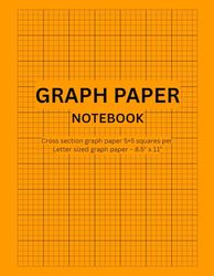 Cross Section 5x5 Graph (Grid) Paper Notebook | Letter(8.5” x 11”) Size Paper: Perfect for Precision & Creativity, solving equations, mapping out designs, or brainstorming creative ideas