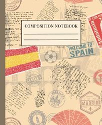 Travel to Spain Composition Notebook: Wide Ruled Notebook for Kids, Teens and Students