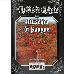 old-school essentials - la nefasta cripta del muschio di sangue