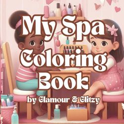 My Spa Coloring Book