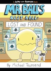 Mr Ball's Best Ball: Lost and Found (Jump Into Chapters)