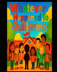 Whatever Happened to Guillermo: When Ice comes to your Neighborhood
