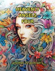 HEAVENLY ANGELS FOUR: another 20 portraits