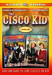 Cisco Kid: Gay Amigo/Satans Cradle