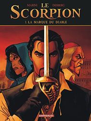 Le Scorpion - Tome 1 - La Marque du Diable (Nouvelle maquette)