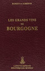 Les grands vins de Bourgogne