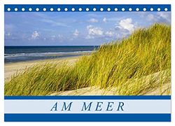 Am Meer (Tischkalender 2026 DIN A5 quer), CALVENDO Monatskalender: Aufnahmen von der Nordseeküste