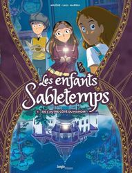 Les enfants Sabletemps - Tome 1 De l'autre côté du manoir