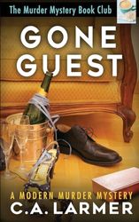 Gone Guest: 6