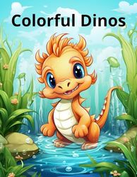 Dino Color Party | For Kids Ages 1 - 4: Roar & Color ! Toddler’s Dinosaur Coloring Book