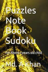 Puzzles Note Book Sudoku: For Above 3 years old child