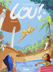 Lou ! - Tome 04: Idylles