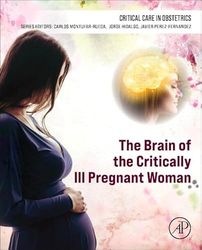 The Brain of the Critically Ill Pregnant Woman