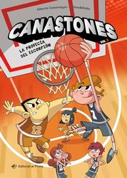 La profecía del escorpión / The Prophecy of the Scorpion (Spanish Edition) (3): Libro de baloncesto en ESPAÑOL. Para niños y niñas a partir de 8 años. ¡Con mucho humor!