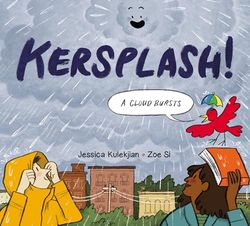 Kersplash! A Cloud Bursts: 2