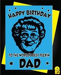 Mrs Browns Boys Birthday Card to The World's Best Fecking DAD C812