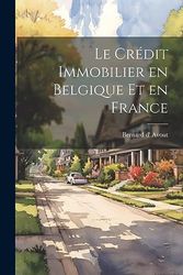 Le crédit immobilier en Belgique et en France