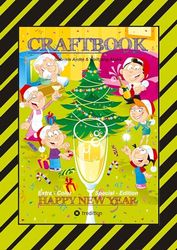 CRAFTBOOK - JUBILÄUMSAUSGABE - WEIHNACHTEN - WINTERSPORT MIT MINI & MANI - SILVESTER - KNIFFELIGE RÄTSEL - SPIEL: HAPPY NEW YEAR