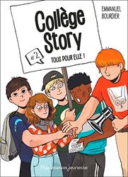 Collège Story 2: Tous pour elle