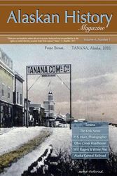 Alaskan History Magazine Vol. 4, No. 1