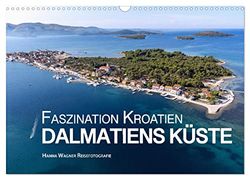 Faszination Kroatien - Dalmatiens Küste (Wandkalender 2026 DIN A3 quer), CALVENDO Monatskalender: Hanna Wagner zeigt Monat für Monat die schönsten Seiten der dalmatinischen Küste.