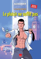 Le plaisir ne suffit pas