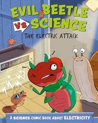 The Electric Attack: A Science Comic Book About Electricity