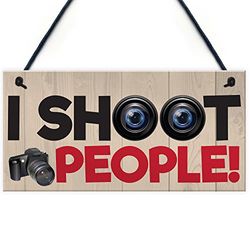 RED OCEAN I Shoot People Funny Photography Camera Sign Hanging Plaque Photographers Gift