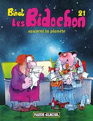 Les Bidochon - Tome 21 - Sauvent la planète